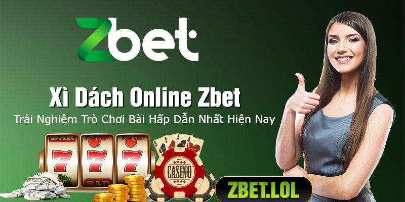 Xì Dách Online Zbet